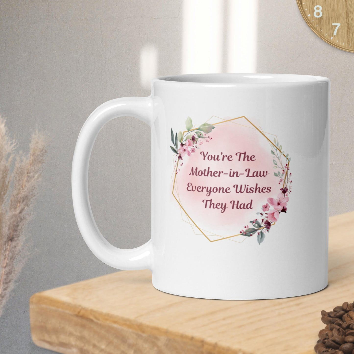 Mother-in-Law Mug Unique Witty Gifts For Mother-in-Laws Gift for Mother-In-Law Mug for her Thoughtful Gift In-Law