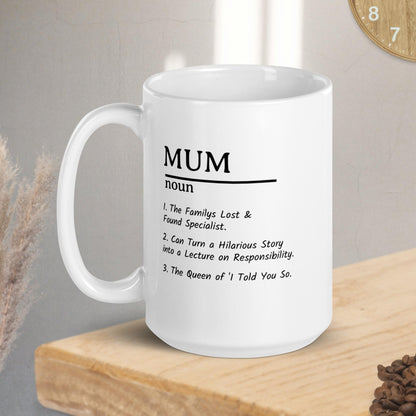 Funny Mum Mug Unique Humorous Gift for Mums Coffee Mugs for Any Occasion Microwave Safe Eco-Friendly